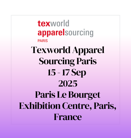 Texworld Apparel Sourcing Paris 2025