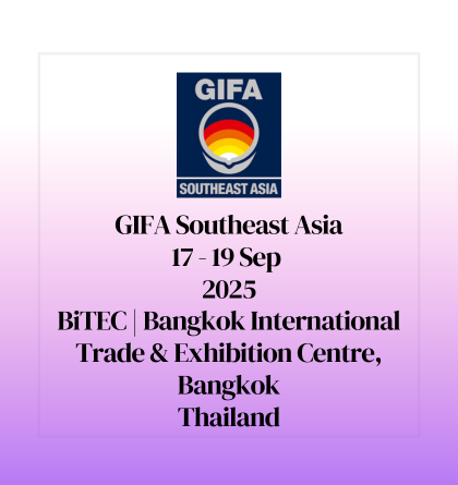 GIFA Southeast Asia 2025